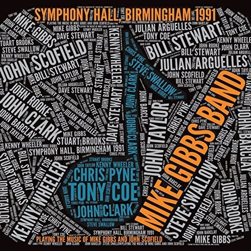 Mike Gibbs - Symphony Hall Birmingham 1991 [CD]