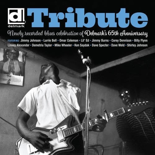 Tribute Delmarks 65th Anniversary / Various - Tribute: Delmark's 65th Anniversary (Various Artists) [CD]