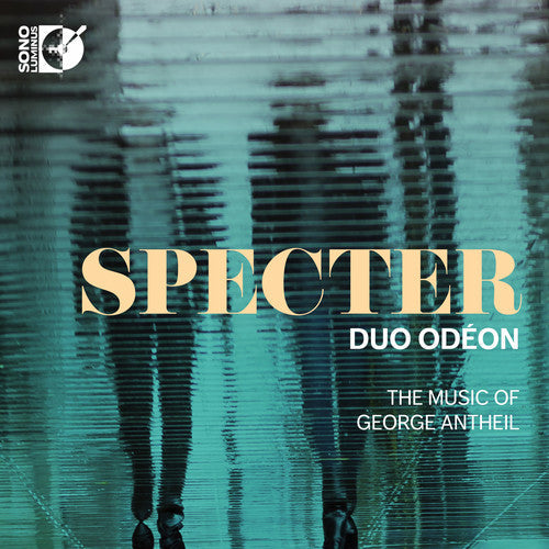 Antheil / Duo Odeon - Specter [CD]
