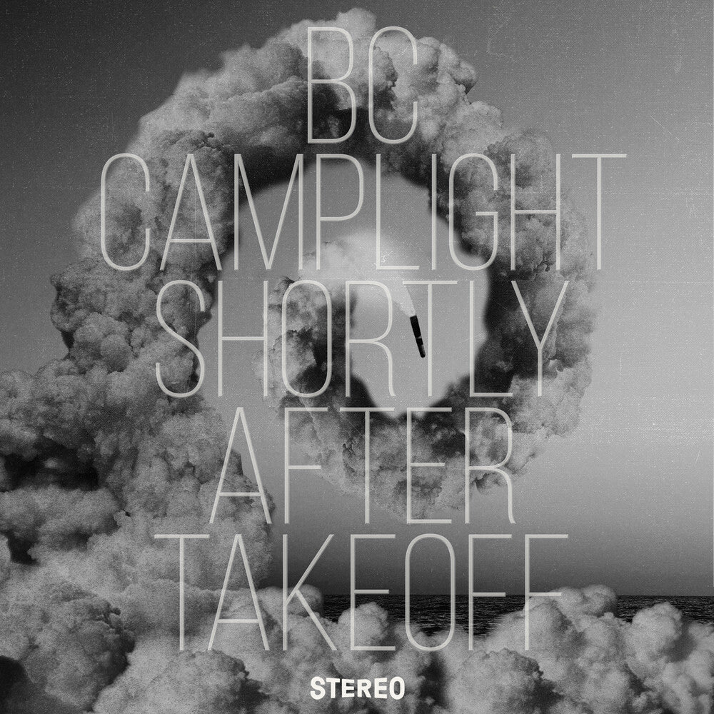 Bc Camplight - Shortly After Takeoff [CD]