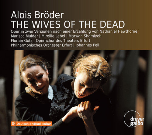 Broder / Mulder / Pell - Wives of the Dead [2 CD]