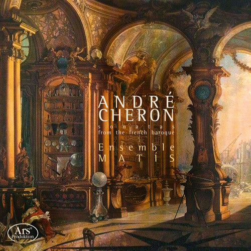 Cheron / Ensemble Matis - Sonatas from the French Baroque [2 CD]