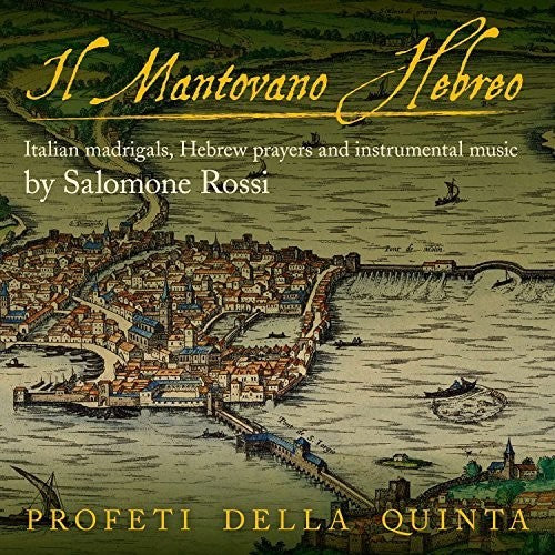 Rossi / Quinta - Il Mantovano Hebreo [CD]