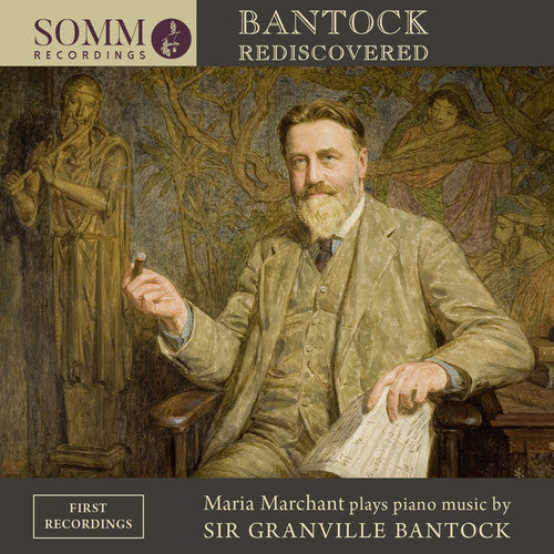 Bantock / Marchant - Bantock Rediscovered [CD]