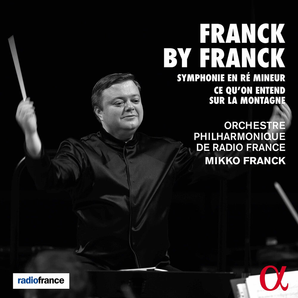 Franck / Orchestre Philharmonique De Radio France - Franck By Franck [CD]