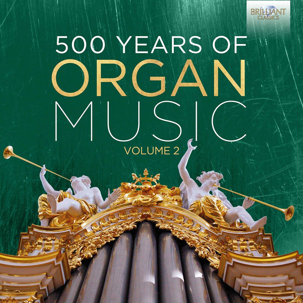 500 Years Of Organ Music 2 / Various Box - 500 Years of Organ Music 2 [CD]