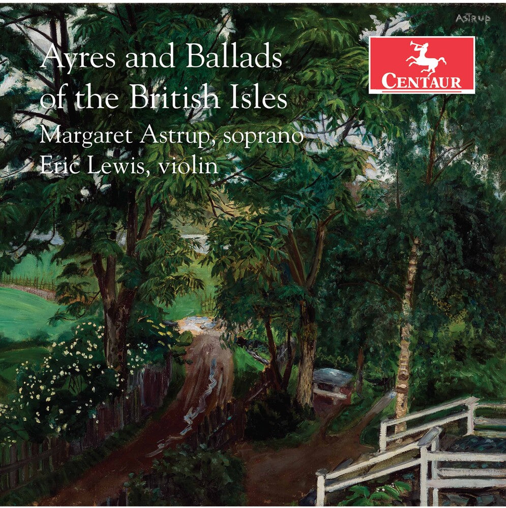 Clarke / Astrup / Housman - Ayres & Ballads of the British [CD]