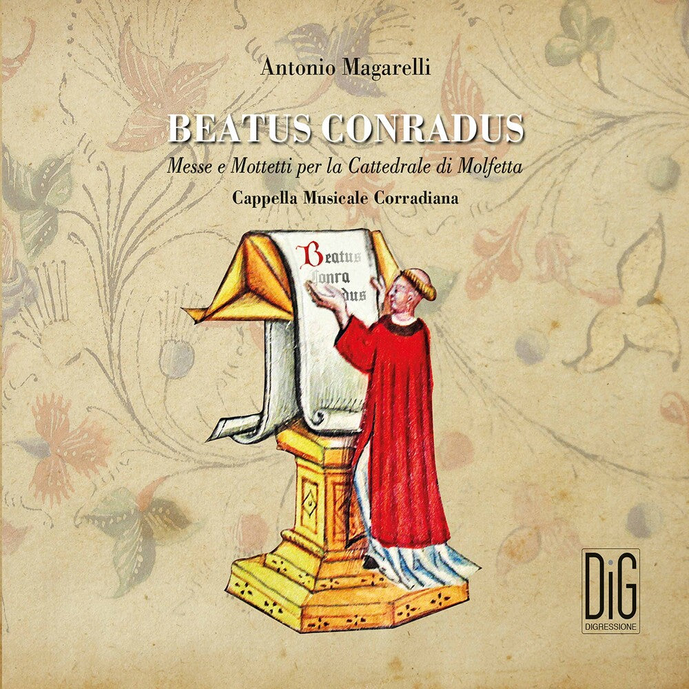 Magarelli / Cappella Musicale Corradiana - Beatus Conradus [CD]