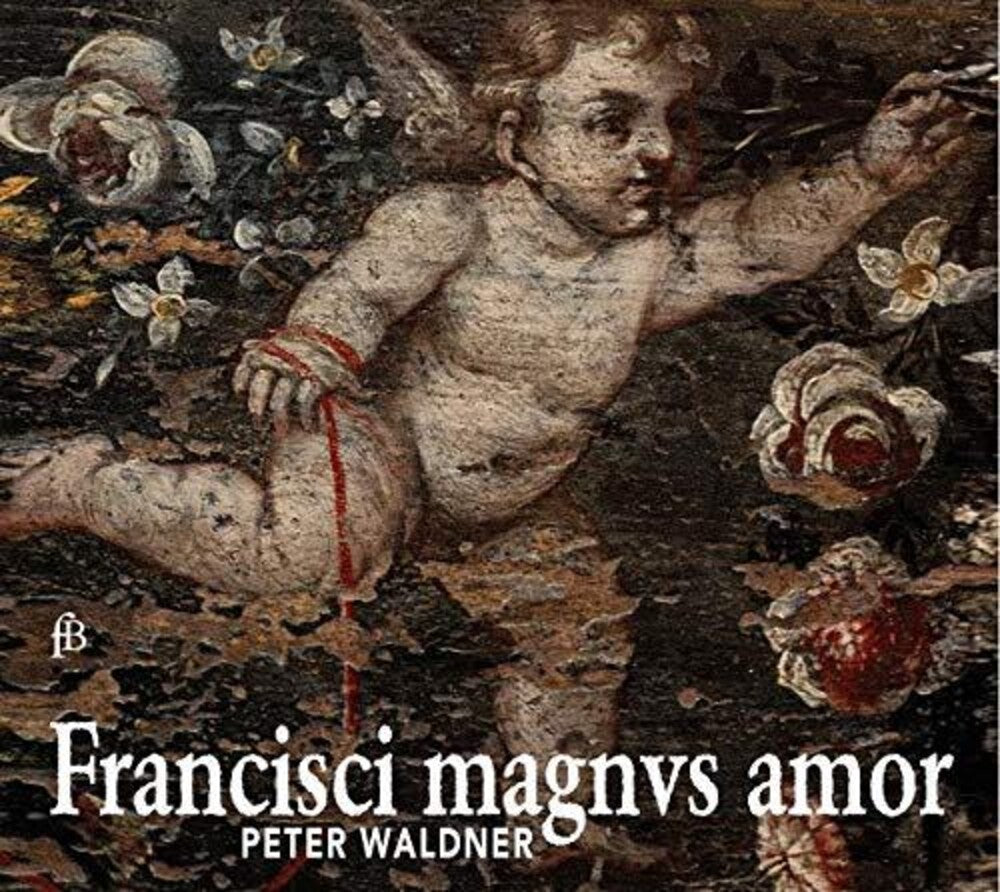 Francisci Magnus Amor / Various - Francisci Magnus Amor [CD]