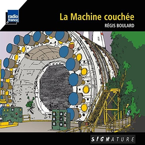 Boulard - Machine Couchee [CD]