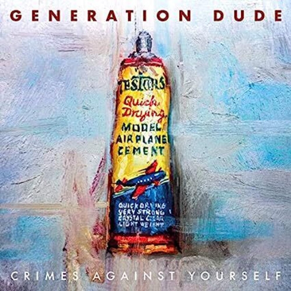 Generation Dude - Crimes Against Yourself [CD]