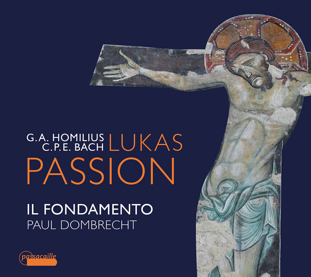 C Bach PE / Il Fondamento / Dombrecht - Lukas Passion [CD]