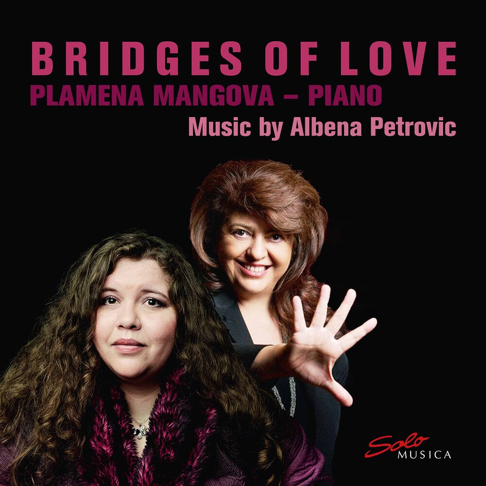 Petrovic / Plamena Mangova - Bridges of Love [CD]