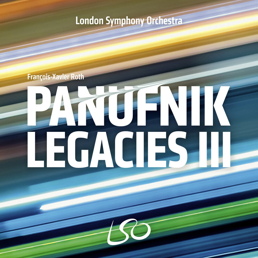 London Symphony Orchestra / Francois-Xavier Roth - Panufnik Legacies III [CD]