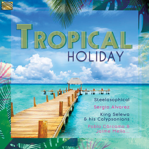 Tropical Holiday / Various - Tropical Holiday [CD]