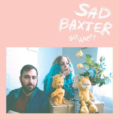 Sad Baxter - So Happy [CD]