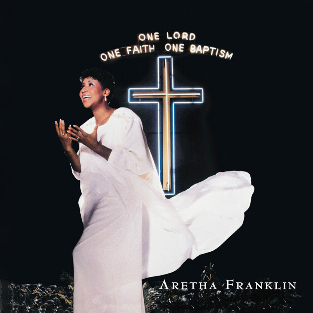 Aretha Franklin - One Lord One Faith One Baptism [CD]