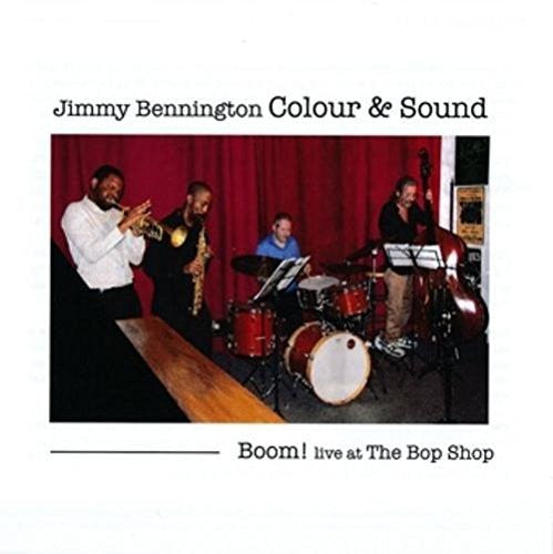 Jimmy Bennington - Boom Live At The Bop Shop [CD]