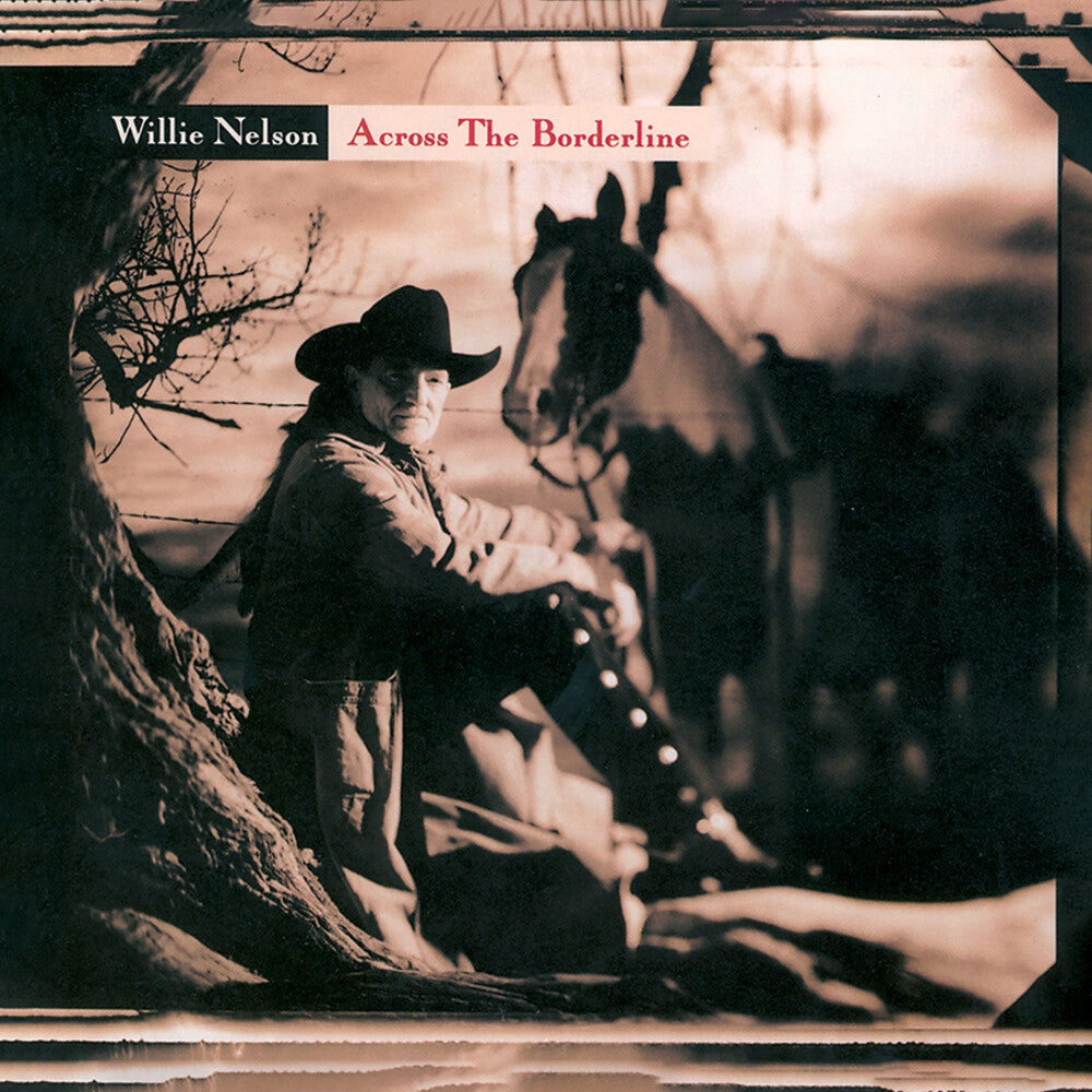 Willie Nelson - Across The borderline [CD]