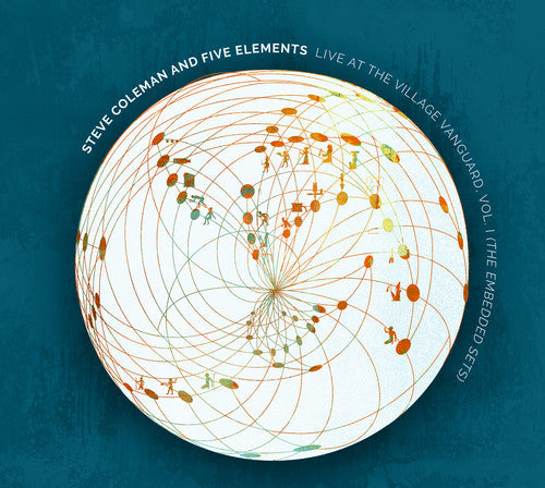 Steve Coleman & Five Elements - Live At The Village Vanguard Vol. I (The Embedded Sets) [CD]