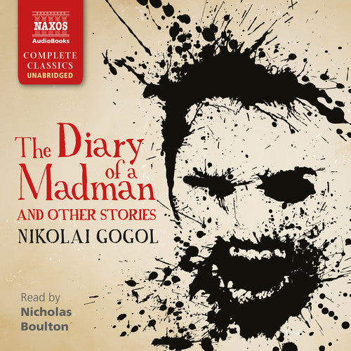 Nikolai Gogol / Boulton,Nicholas - Diary of a Madman & Other Stories [CD]