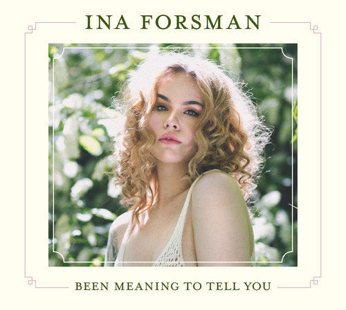 Ina Forsman - Been Meaning To Tell You [CD]
