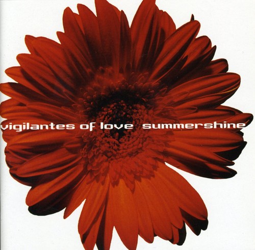 Vigilantes Of Love - Summershine [CD]