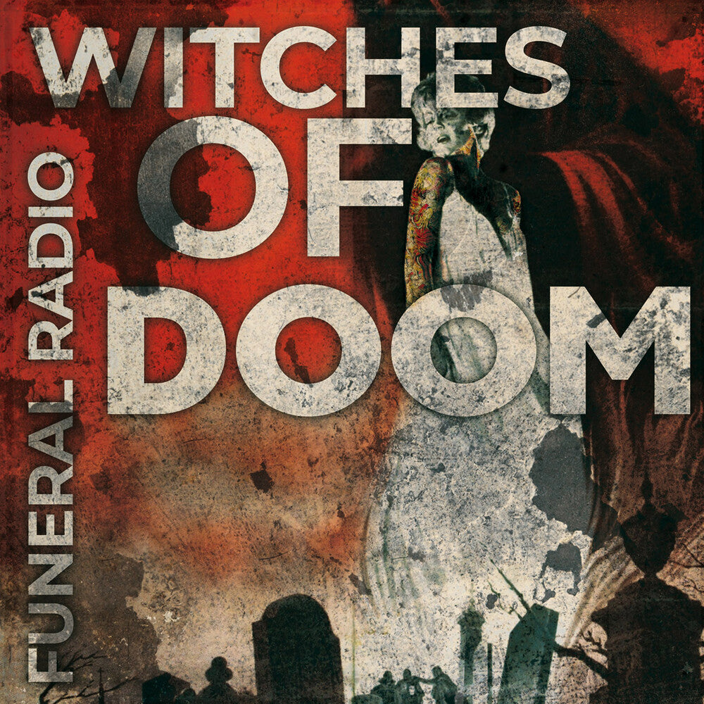Witches of Doom - Funeral Radio [CD]