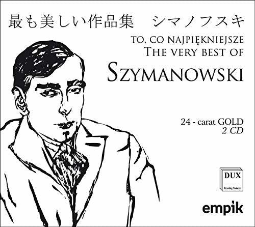 Szymanowski - Very Best of Szymanowski [CD]