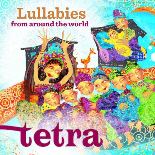Tetra - Lullabies from the World [CD]
