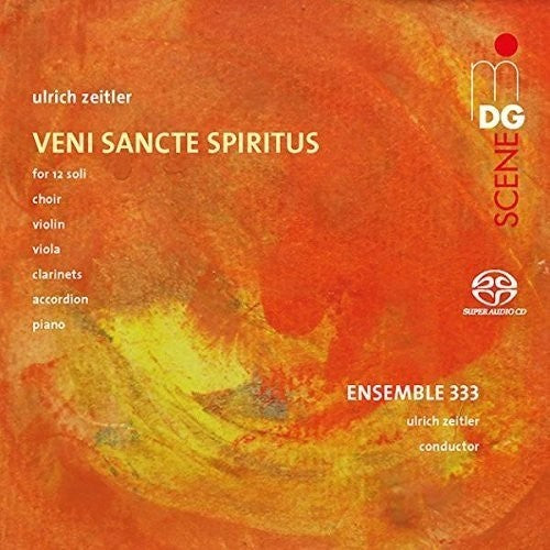 Zeitler / Lorscher - Veni Sancte Spiritus [CD]