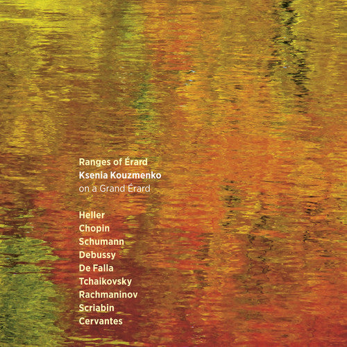 Debussy / Kouzmenko - Ranges of Erard [CD]