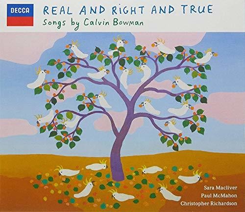 Calvin Bowman - Real & Right & True [CD]