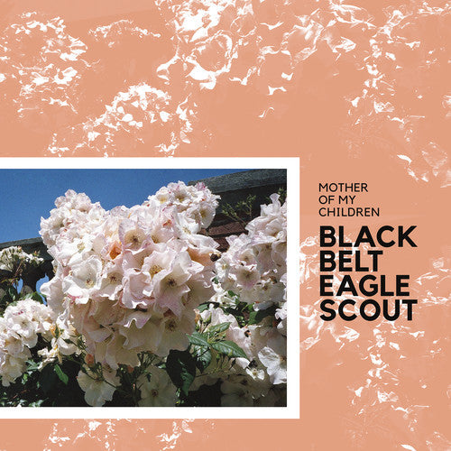 Black Belt Eagle Scout - Mother Of My Children - Music CD