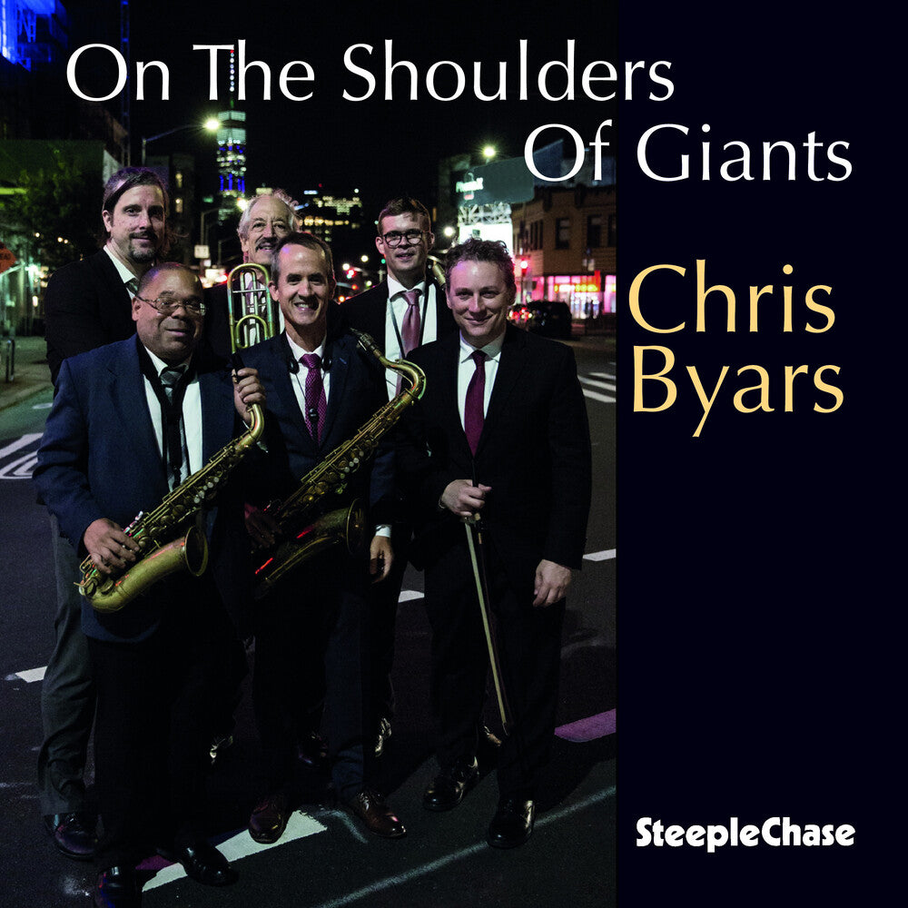 Chris Byars - On The Shoulders Of Giants [CD]