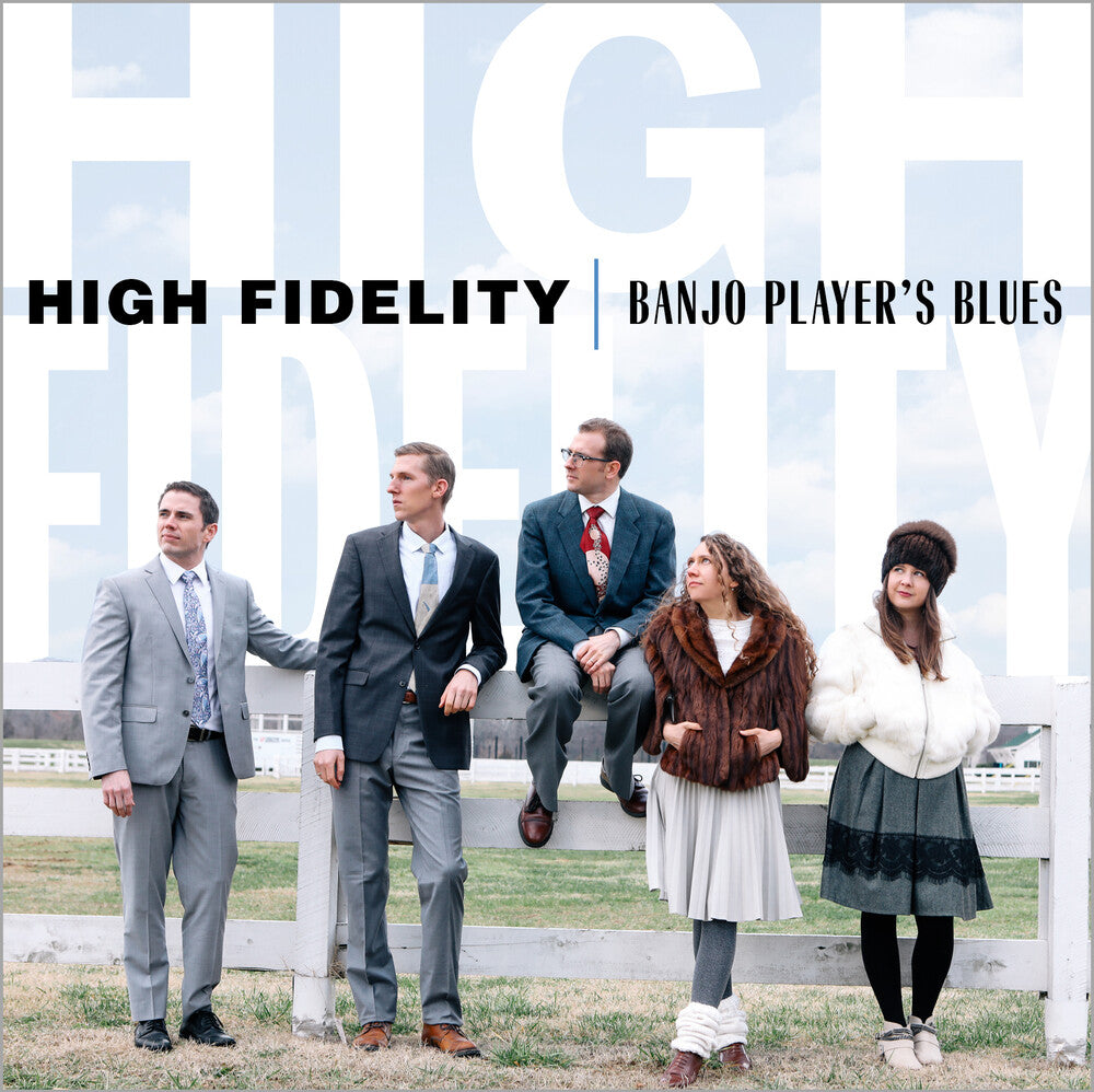 High Fidelity - Banjo Player's Blues [CD]