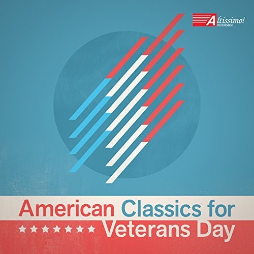 American Classics for Veterans / Various - American Classics for Veterans [CD]