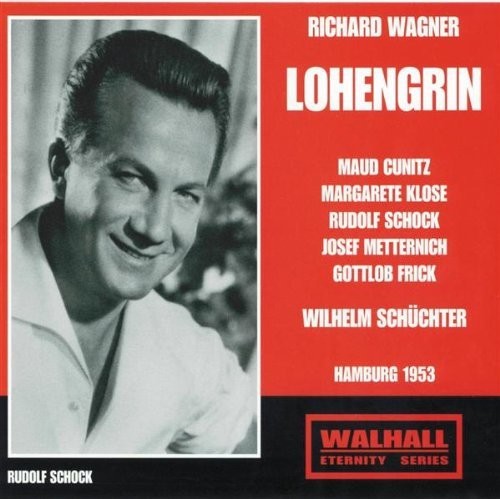 RUDOLF SCHOCK - Lohengrin [CD]