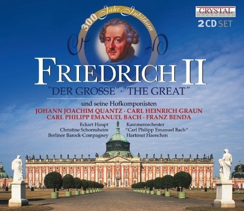 Quantz / Graun / Bach / Benda - FRIEDRICH II - Der Grosse [CD]