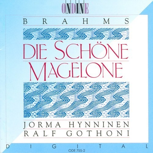 Hynninen / Gothoni - Die Schne Magalone [CD]