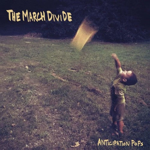 March Divide - Anticipation Pops [CD]