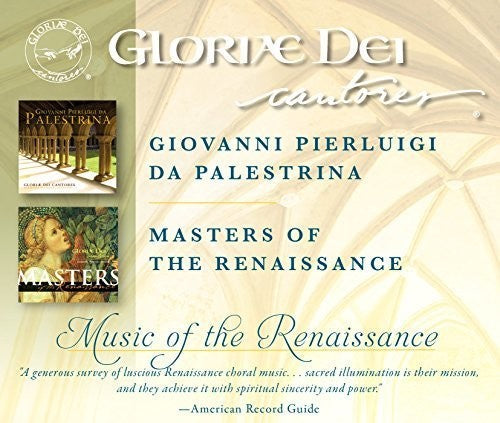 Gloriae Dei Cantores - Music of Renaissance [CD]