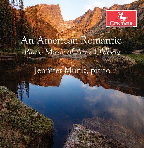 Oldberg / Muniz - An American Romantic [CD]