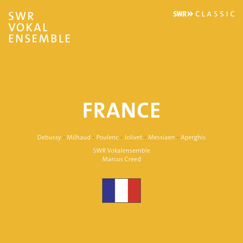 Debussy / Swr Vokalensemble / Creed - France [CD]