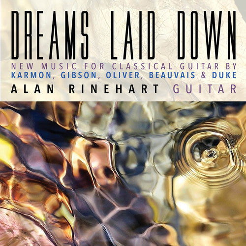 Oliver / Rinehart - Dreams Laid Down [CD]