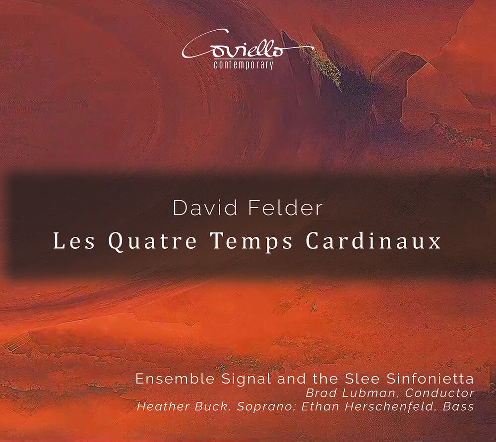 Felder / Ensemble Signal / Herschenfeld - Les Quatre Temps Cardinaux [CD]