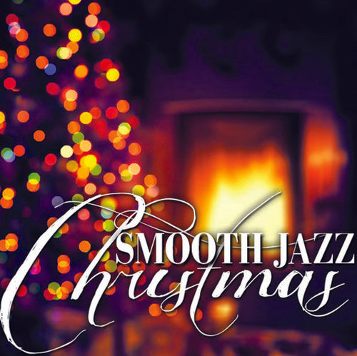 Smooth Jazz All Stars - Smooth Jazz Christmas [CD]