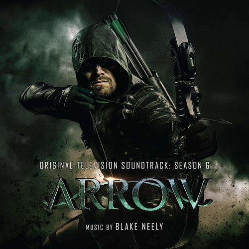 Arrow Season 6 / O.S.T. - Arrow: Season 6 (Original Television Soundtrack) [CD]