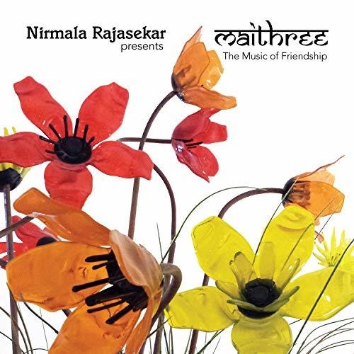 Nirmala Rajasekar / Maithree - Nirmala Rajasekar Presents Maithree [CD]