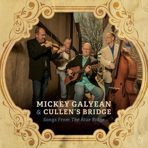 Mickey Galyean - Songs From The Blue Ridge [Digipak]